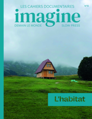 Cahier documentaire n°7 : L'habitat